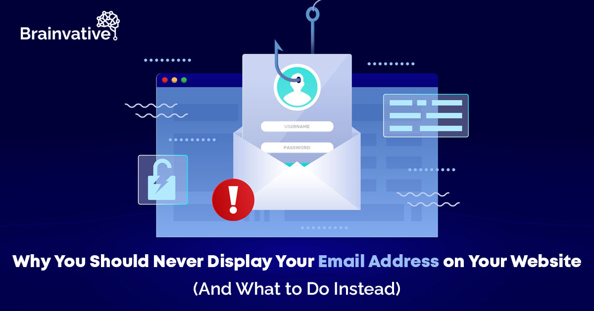 Why You Should Never Display Your Email Address on Your Website