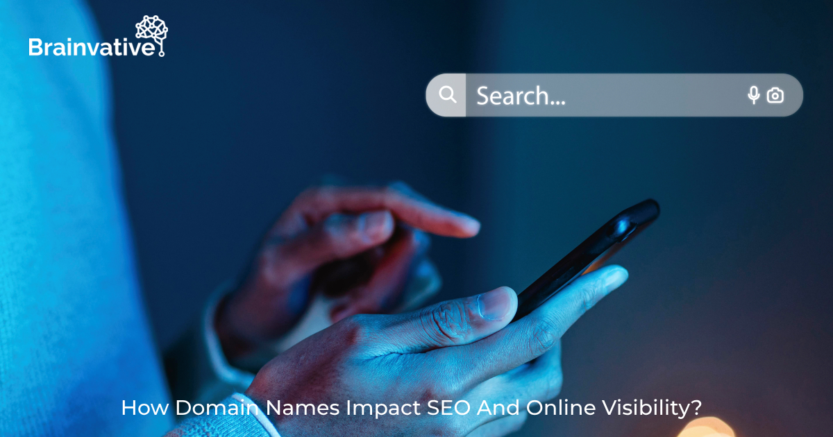 How Domain Names Impact SEO And Online Visibility?