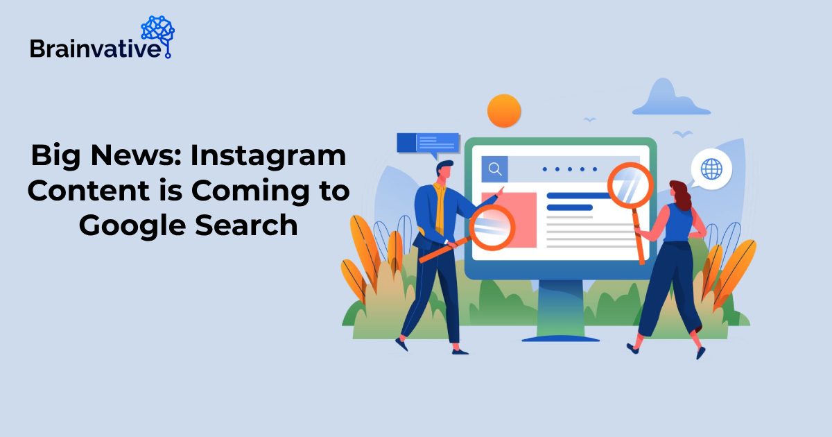 Big News: Instagram Content is Coming to Google Search