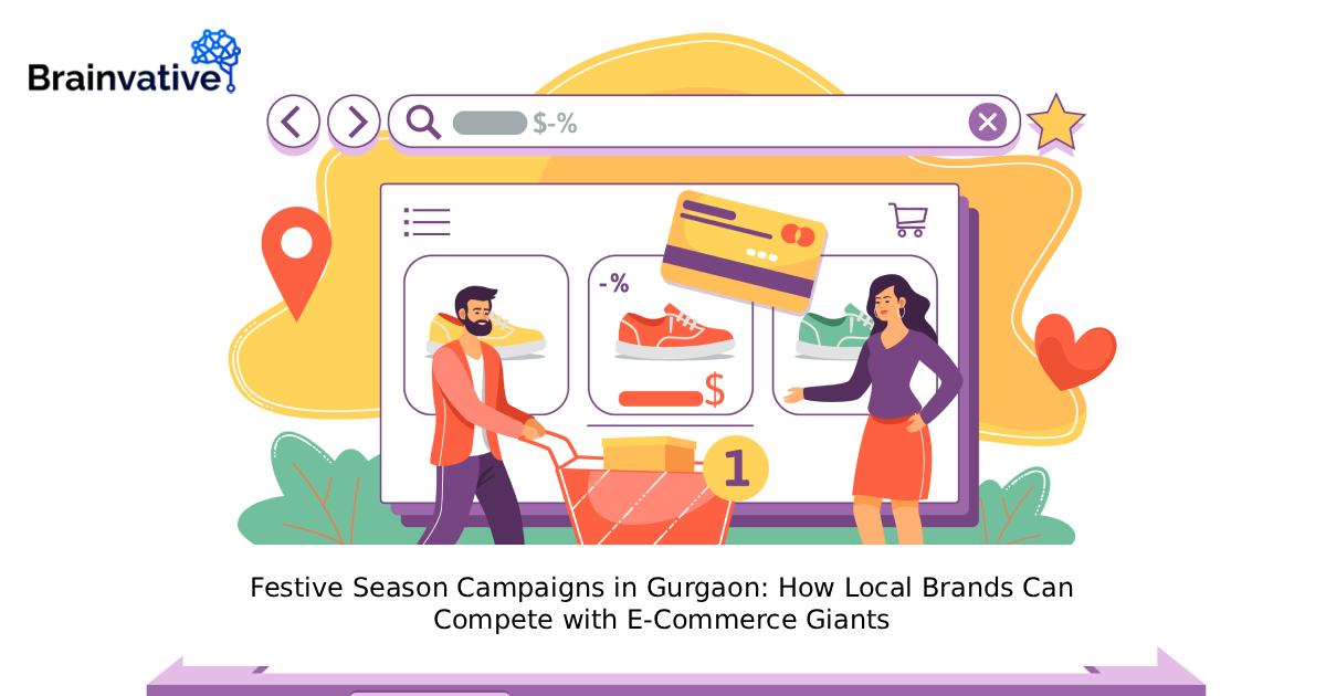 Festive Season Campaigns in Gurgaon: How Local Brands Can Compete with E-Commerce Giants