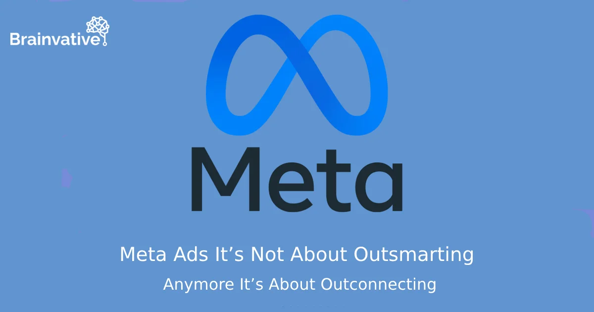 Meta Ads in 2025: It’s Not About Outsmarting Anymore It’s About Outconnecting